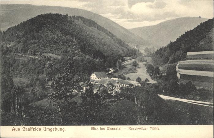 Saalfeld Saale Gissratal Rechwitzer Mühle