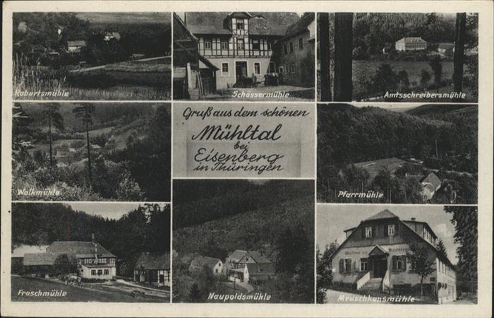 Eisenberg Thueringen Mühltal Pfarrmühle Amtsschreibermühle F