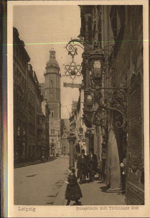 LEIPZIG Sachsen Burgstrasse Thueringerhof