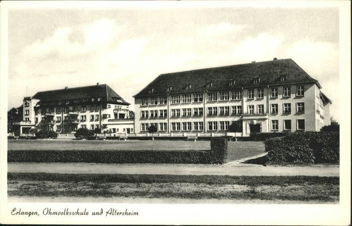 ERLANGEN Bayern Ohmvolksschule Altersheim