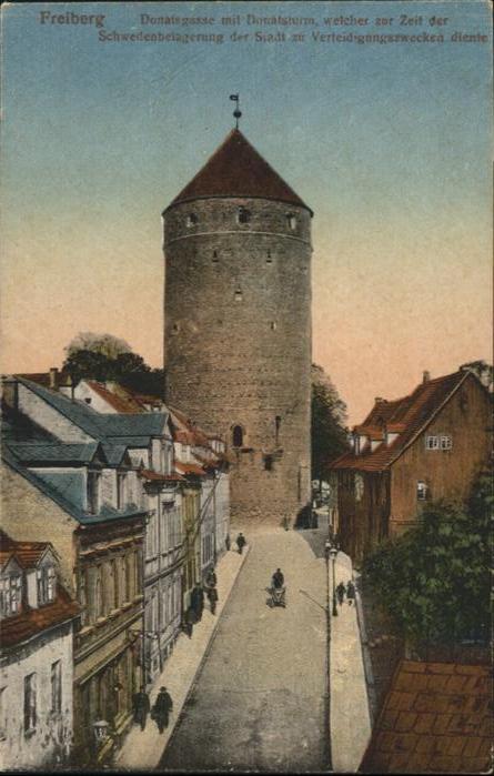 Freiberg Sachsen Donatsgasse Donatsturm