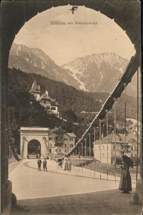 Muehlau Tirol Ketttenbrücke