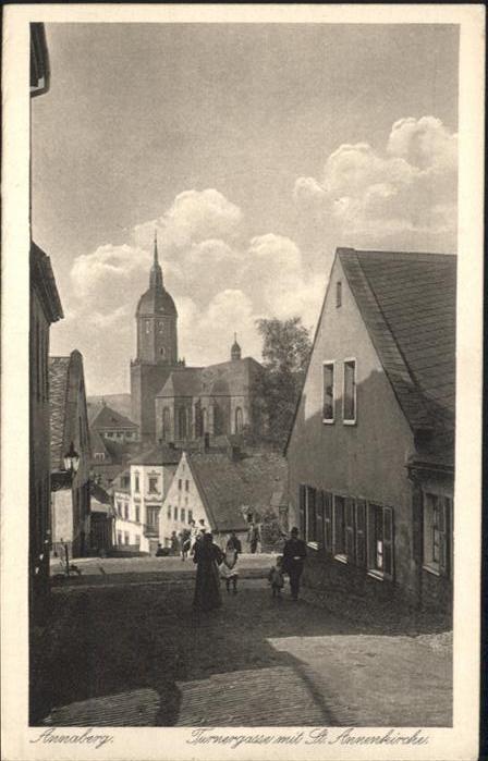 Annaberg-Buchholz Erzgebirge Turnergasse Sankt Annenkirche