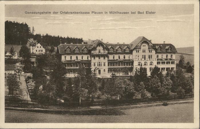 Muehlhausen Vogtland Genesungsheim Krankenkasse Plauen