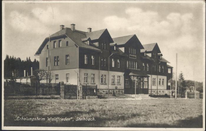 Steinbach Johanngeorgenstadt Erholungsheim Waldfrieden