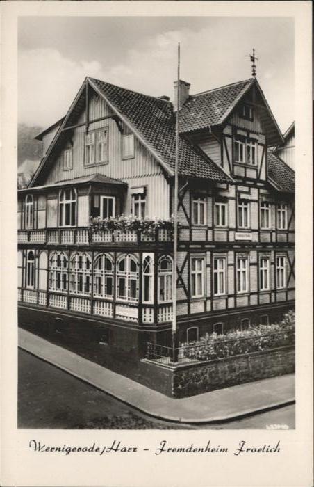 Wernigerode Harz Fremdenheim Fröhlich