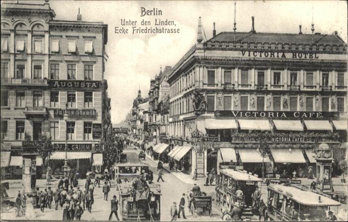 BERLIN  CITY Unter den Linden
Ecke Friedrichstrasse