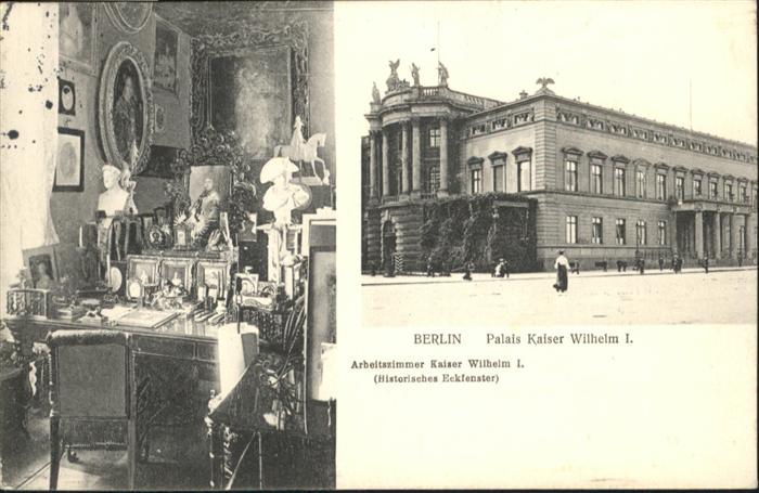 Berlin Palais Kaiser Wilhelm I.