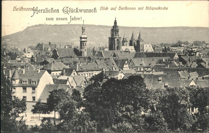 Heilbronn Neckar Neujahrskarte 1913
Kilianskirche