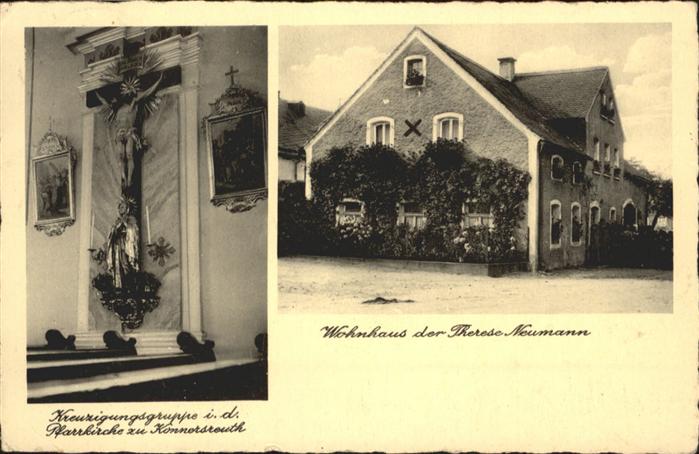 Konnersreuth Wohnhaus Therese Neumann Kreuzigungsgru