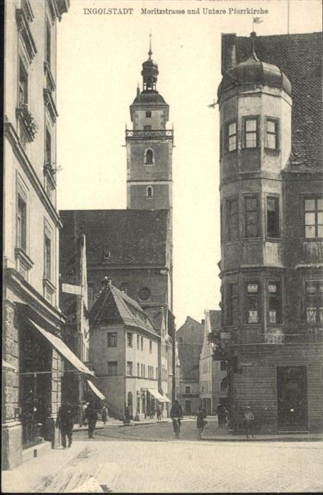 INGOLSTADT CITY Moritzstrasse
Untere Pfarrkirche