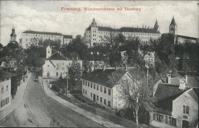 Freising Oberbayern Münchnerstrasse Domberg