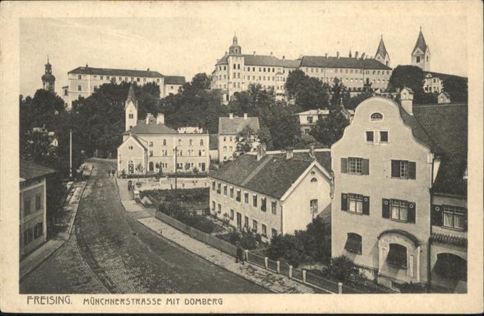 Freising Oberbayern Münchnerstrasse Domberg