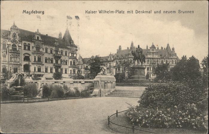 MAGDEBURG CITY Kaiser Wilhelm Platz Denkmal Brunnen