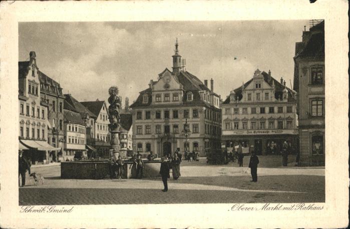 Schwaebisch Gmuend OBerer Markt
Rathaus