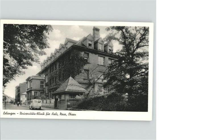 ERLANGEN Bayern Universitaetsklinik fuer Hals Nase Ohren