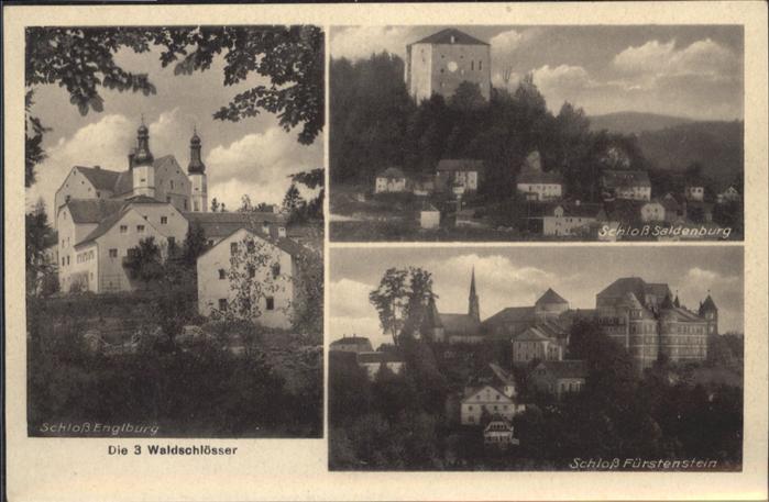 PAssAU Bayern Schloss Englburg
Schloss Fuerstenstein
Schloss Saldenburg