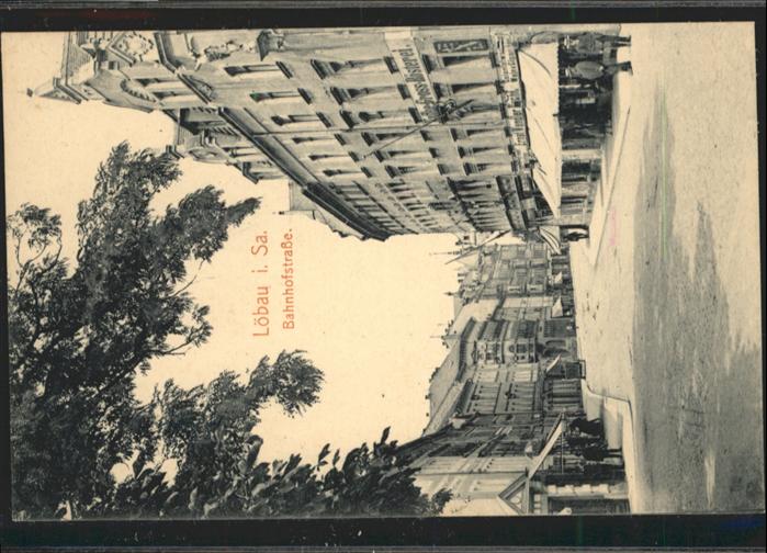 Loebau Sachsen Löbau Bahnhofstrasse