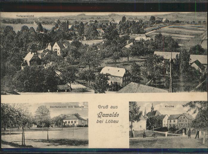 Lawalde bei Löbau Schule Kirche