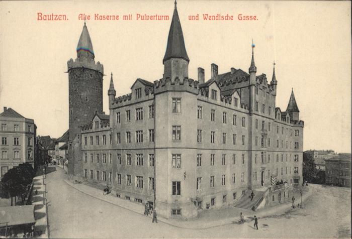Bautzen Sachsen Pulverturm Wendische Gasse Kaserne