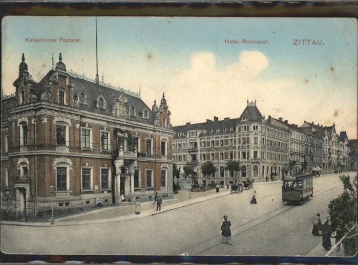 Zittau Postamt Hotel Reichshof Strassenbahn