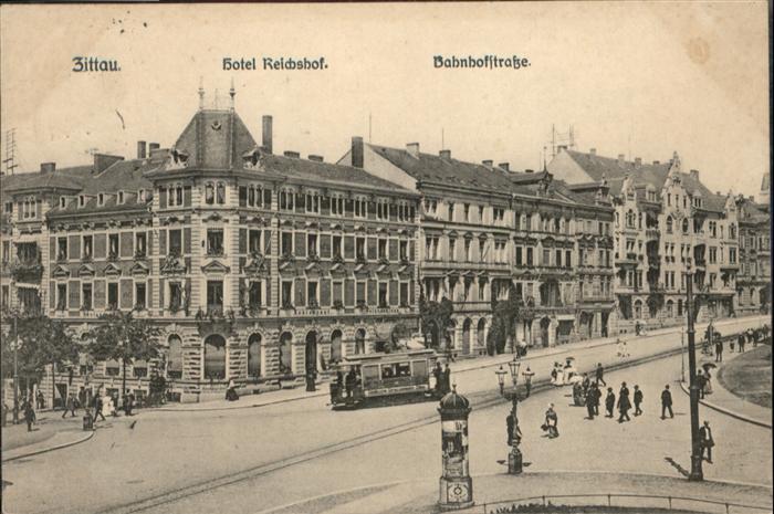 Zittau Hotel Reichshof Bahnhofstrasse Strassen