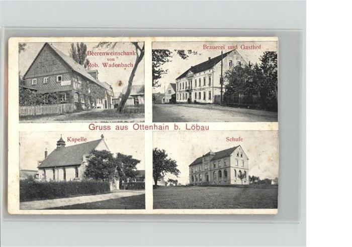 Loebau Sachsen Löbau Beerenweinschank Kapelle Schule