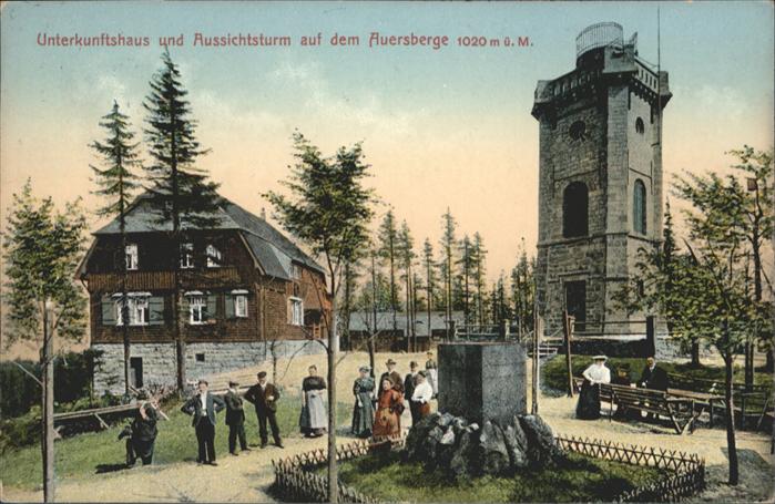 Wildenthal Eibenstock Unterkunftshaus Aussichtsturm Auersberg
