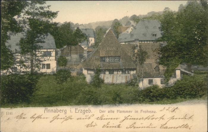 Annaberg-Buchholz Erzgebirge Annaberg-Buchholz Alte Hammer Frohnau