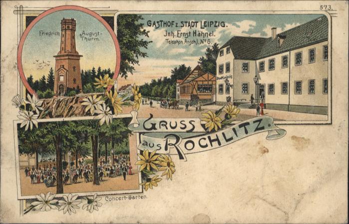Rochlitz Sachsen Rochlitz Friedrich August Turm Gasthof