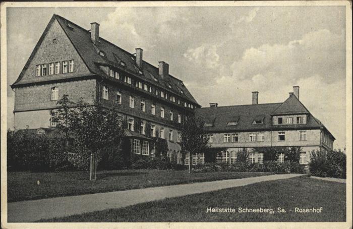 Schneeberg Erzgebirge Heilstätte Rosenhof Sachsen