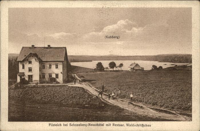 Neustaedtel Sachsen Schneeberg Filzteich Restaurant Waldsch
