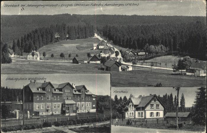 Steinbach Johanngeorgenstadt Forsthaus Erholungsheim Waldfrieden