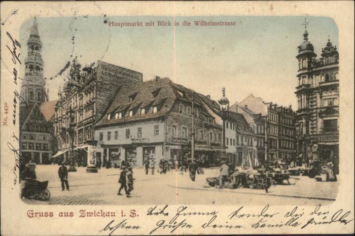 Zwickau Sachsen Zwickau Hauptmarkt Wilhelmstrasse