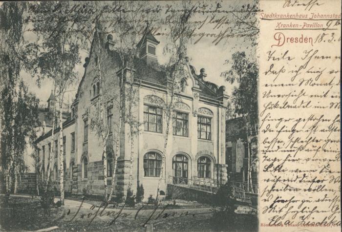 Dresden Krankenhaus Johannstadt Kranken-Pavillo