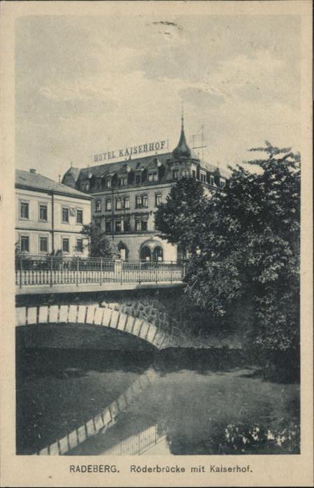 Radeberg Sachsen Röderbrücke Kaiserhof x