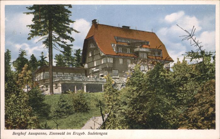 Zinnwald-Georgenfeld Berghof Ausspanne Sudetengau