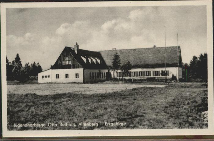 Altenberg Erzgebirge Jugendherberge Otto Buchwitz