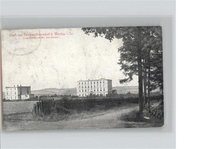 Teichwolframsdorf Werdau Sachsen Erholungsheim