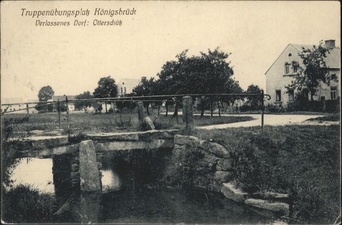 Koenigsbrueck uppenübungsplatz Otterschütz Brücke x