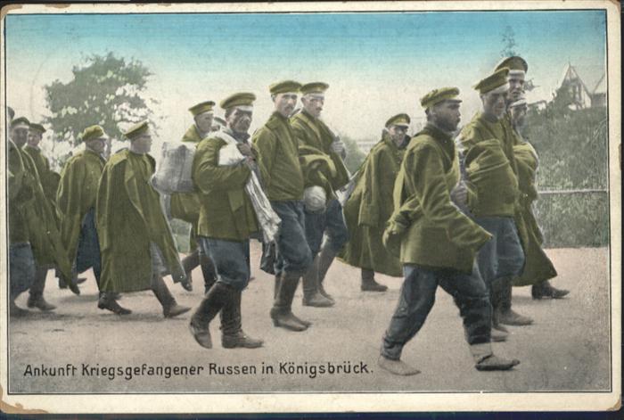 Koenigsbrueck kunft Kriegsgefangener Russen x