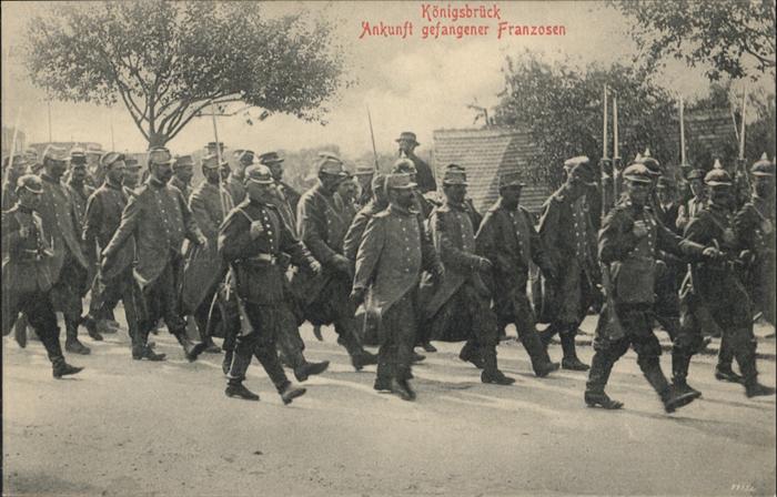 Koenigsbrueck kunft Kriegsgefangener Franzosen *