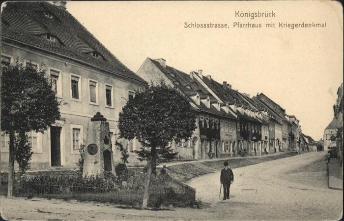 Koenigsbrueck hloss Strasse Pfarrhaus Krieger Denkmal