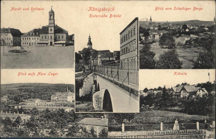 Koenigsbrueck rkt Rathaus Brücke Käbnitz Neues Lager