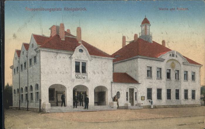Koenigsbrueck uppenübungsplatz Wache Postamt x