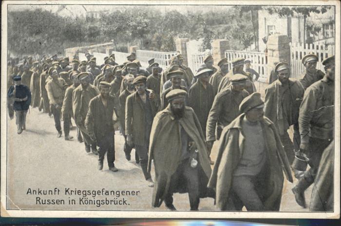 Koenigsbrueck kunft Kriegsgefangener Russen x