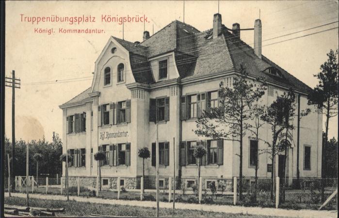 Koenigsbrueck uppenübungsplatz Kommandantur x