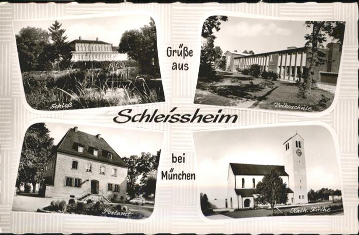 Schleissheim Oberschleissheim Schloss Volksschule Postamt Kirche