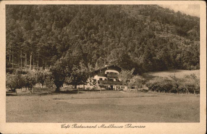 Bad Reichenhall Cafe Restaurant Madlbauer Thumsee