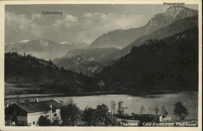 Bad Reichenhall Cafe Restaurant Madlbauer Thumsee